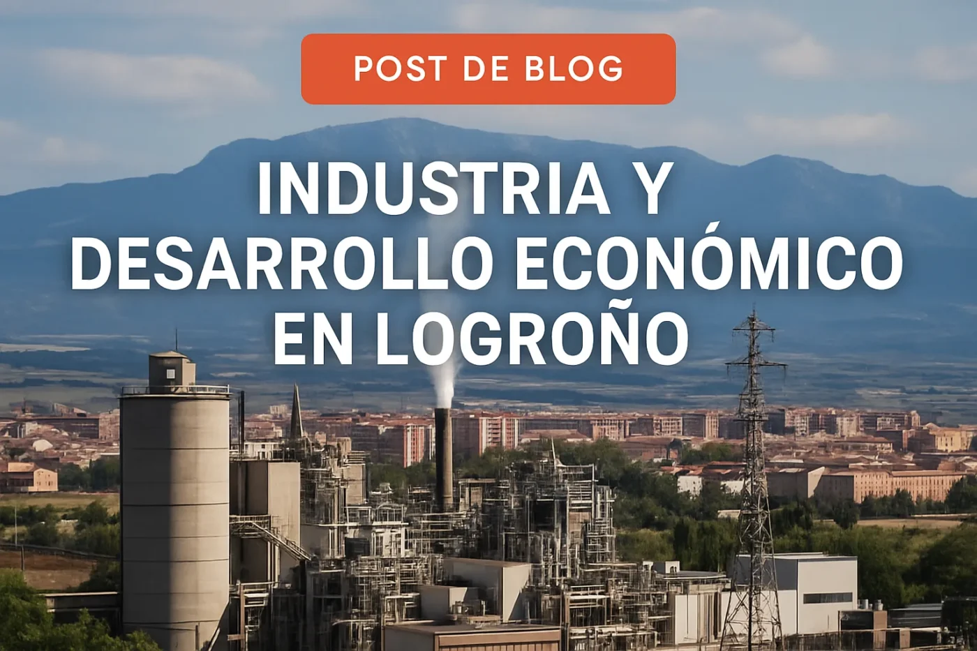 industria y desarrollo económico en Logroño