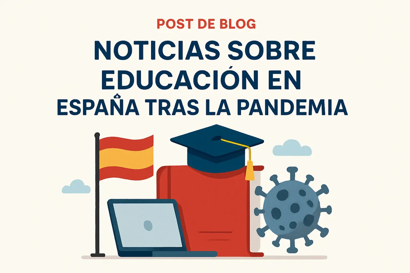 noticias-sobre-educacion-en-Espana-tras-la-pandemia - Spain News 24h noticias sobre educación en España tras la pandemia