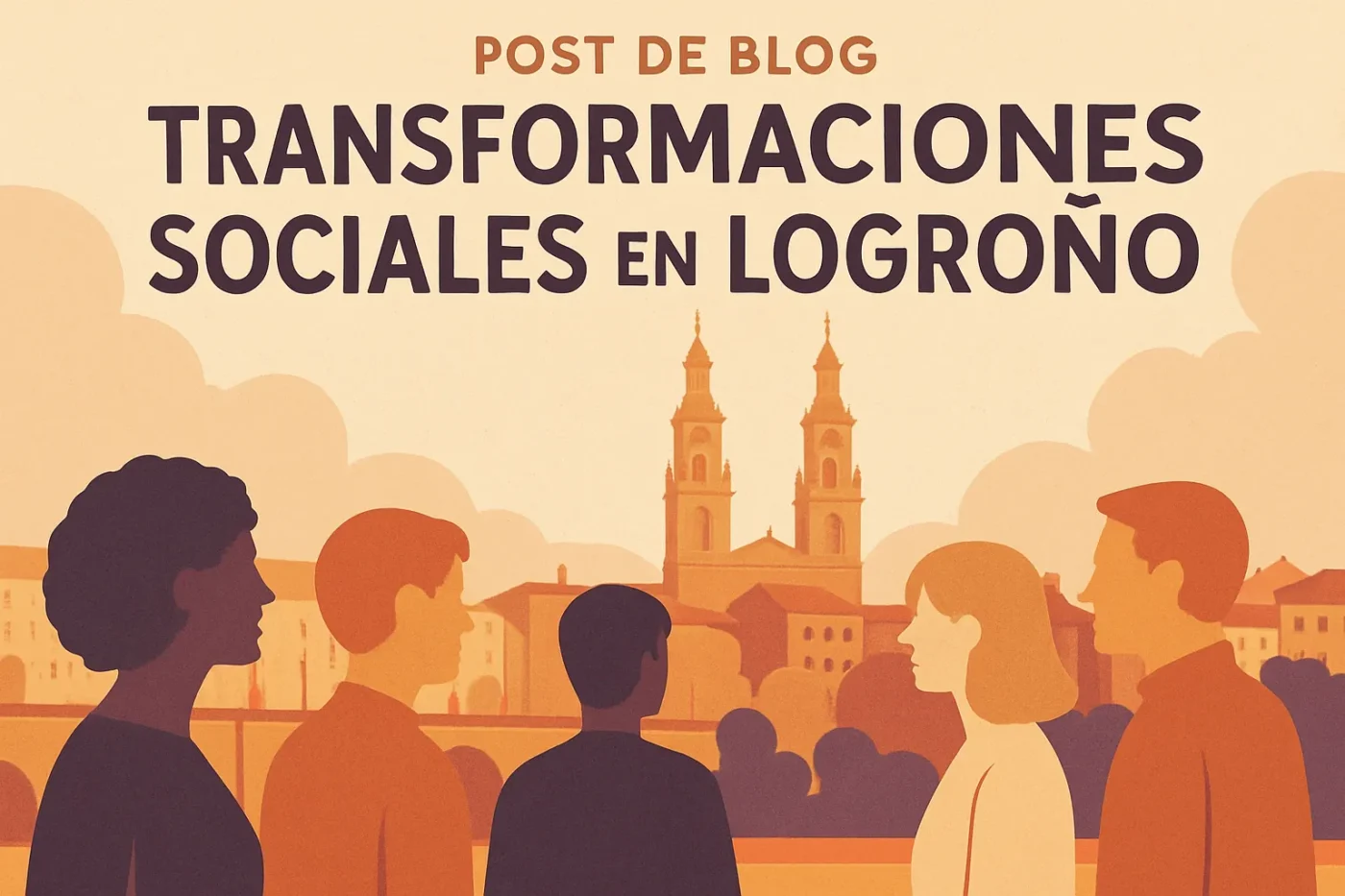 transformaciones sociales en Logroño