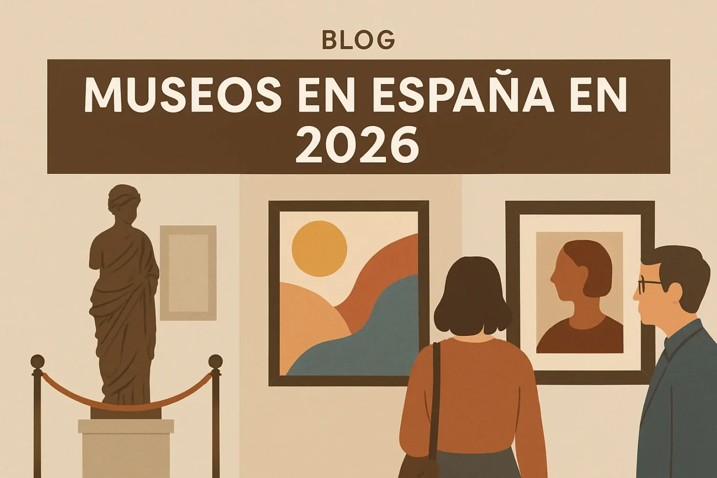 museos-en-Espana-en-2026 - Spain News 24h museos en España en 2026