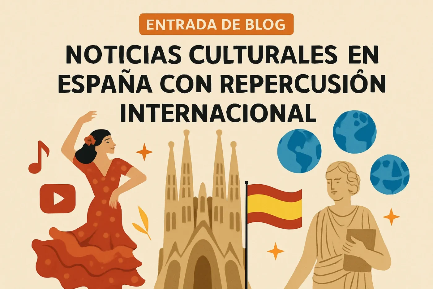 noticias-culturales-en-Espana-con-repercusion-internacional - Spain News 24h noticias culturales en España con repercusión internacional