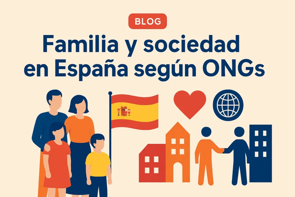familia y sociedad en España según ONGs