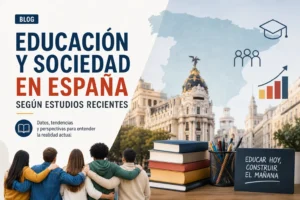 educación y sociedad en España según estudios recientes
