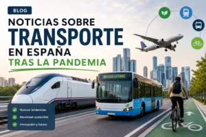 noticias sobre transporte en España tras la pandemia